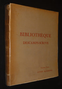 Bibliothèque de M. René Descamps-Scrive - 3e Partie : Editions originales d'auteurs contemporains sur papiers de choix, très beaux livres illustrés ...