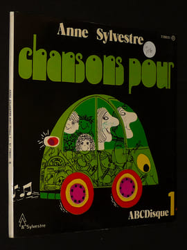 Anne Sylvestre - Chansons pour... (ABCDisque 1). Sylvestre Anne