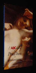 L'ABCdaire de Prud'hon et le néoclassicisme