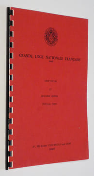 Grande Loge Nationale Française : Constitution et règlement général (édition 1986). Collectif