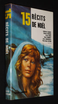 15 Récits de Noël. Collectif