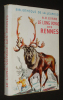 Le Long Voyage des rennes. Evans A. R.