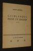 Guirlandes pour un baiser. Pichery Ronan