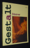 Gestalt (n°36, décembre 2009) : Désirer. Collectif