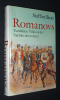 Romanovs. Tsarsläkten. Vilka var de? Vad blev det av dem?. Skott Staffan