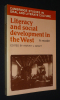Literacy and social development in the West: A reader. Graff Harvey J.