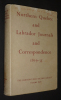 Northern Quebec and Labrador Journals and Correspondence 1819-35 (The Hudson's Bay Record Society, volume XXIV). Davies K. G.,Johnson A. M.,Williams ...