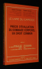 Le Livre du Capedoc : précis d'évaluation du dommage corporel en droit commun. Fournier Claude,Rousseau Claude