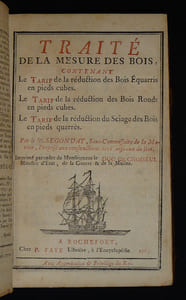 Traité de perspective linéaire - Traité de la mesure des bois - Tarif des proportions que doivent avoir les bois de construction, arrêté à Brest le premier décembre 1718