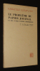Le Problème du papier journal et des autres papiers d'impression. Collectif