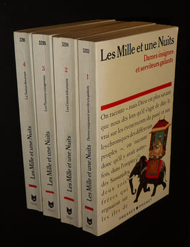 Les Mille et une Nuits : Dames insignes et serviteurs galants - Les Coeurs inhumains - Les Passions voyageuses - La Saveur des jours (4 volumes). ...