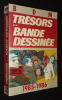 BDM - Trésors de la bande dessinée 1985-1986. Béra Michel,Denni Michel,Mellot Philippe