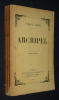 Archipel. Louÿs Pierre
