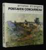 Artistes étrangers, Pont-Aven Concarneau et autres lieux de Bretagne. Collectif, Delouche Denise