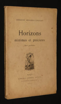 Horizons minimes et précieux. Vers posthumes. Benjamin-Constant Emmanuel