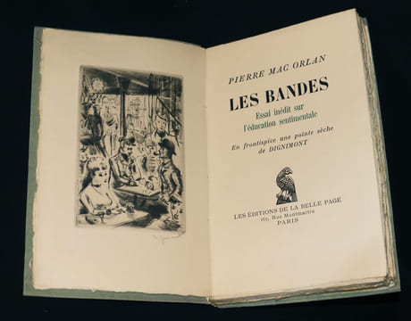 Les bandes Essai inédit sur l'éducation sentimentale. Mac Orlan Pierre