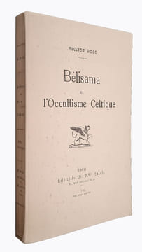 Bélisama ou l'Occultisme Celtique. Bosc Ernest