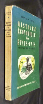 Histoire économique des Etats-Unis depuis la guerre de sécession (1865-1952). Cloug Shepard B.