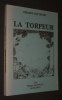 La Torpeur. Battefort Philippe