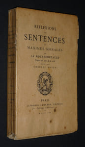 Réflexions ou sentences et maximes morales