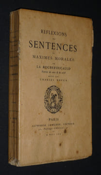 Réflexions ou sentences et maximes morales. La Rochefoucauld,Royer Charles
