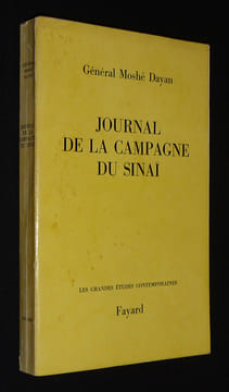 Journal de la campagne du Sinaï. Dayan Moshé (Général)