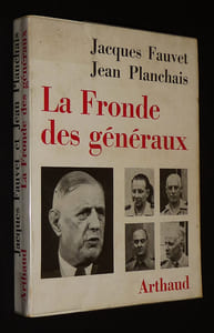 La Fronde des généraux