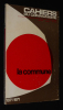 Cahiers du communisme (47e année - n°3, mars 1971) : La Commune. Collectif