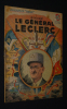 Le Général Leclerc (Collection Patrie, n°56). Groc Léon