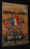 Campagne de France, 1944 (Collection Patrie, n°75). Mongis J.P.