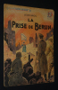 La Prise de Berlin (Collection Patrie libérée, n°22). Groc Léon