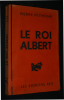Le Roi Albert. Nothomb Pierre