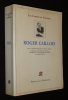 Les Cahiers de Chronos : Roger Caillois. Lambert Jean-Clarence