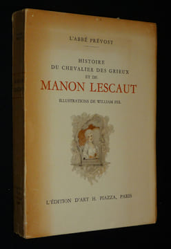 Histoire du Chevalier des Grieux et de Manon Lescaut. Abbé Prévost