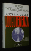 L'Italia della Luogotenenza. Incisa di Camerana Ludovico