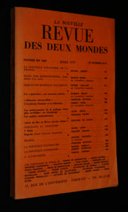 La Nouvelle Revue des Deux mondes (n°3, mars 1975) : La Politique étrangère de la France - Hugo Von Hofmannsthal : élucidation d'un conte - Idée d'une mystique naturelle