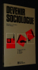 Devenir sociologue. Coulson Margaret A.,Riddell Carol