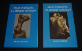 Atlas d'imagerie du membre supérieur - Atlas d'imagerie du membre inférieur (2 volumes). Dupuis Monique,Ghozelan Raoul