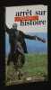 Arr&ecirc;t sur histoire. Ranci&egrave;re Jacques, Comolli Jean-Louis