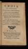 Choix de nouvelles causes c&eacute;l&egrave;bres, avec les jugemens qui les ont d&eacute;cid&eacute;es, extraites du Journal des causes c&eacute;l&egrave;bres, depuis son origine jusques & ...