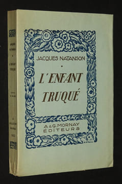 L'Enfant truqué. Natanson Jacques