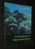 An Introduction to Tropical Rain Forests. Whitmore T.C.