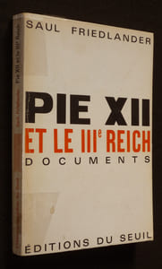 Pie XII et le IIIe Reich. Documents