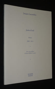 Jetée d'exil. Poème, 2009-2012. Lacomblez Jacques