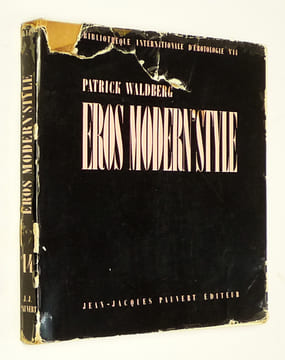 Eros Modern' Style. Waldberg Patrick