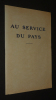 Au service du pays (plaquette électorale du Marquis de la Ferronays, 1932). Collectif