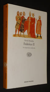 Federico II, un imperatore medievale
