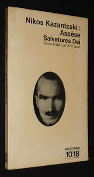 Ascèse, Salvatores Dei. Kazantzaki Nikos