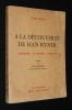 A la découverte de Han Ryner : L'homme - La pensée - L'oeuvre. Simon Louis