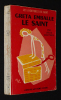 Les Aventures du Saint : Greta Emballe le Saint. Charteris Leslie